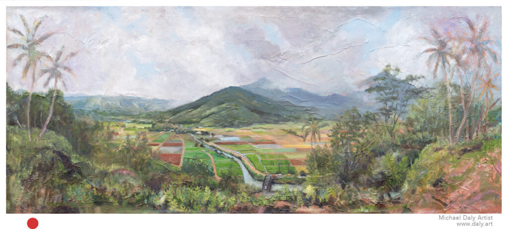 Original art by Daly Artist: Hanalei Taro Fields